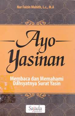 Cover Ayo Yasinan / Nur Faizin Muhith, Lc., M.A.