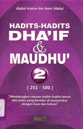 Cover Hadits-hadits dha'if dan maudhu' :  Jilid 2 / Abu unaisah abdul hakim bin amir abdat
