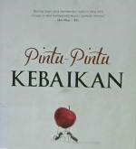 Cover Pintu-pintu kebaikan / Faisal Bin Su'ud Al-Hulaibi; Alih bahasa: Arif Mahmudi; Editor: Yahya Muhammad