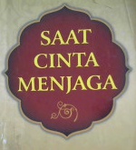 Cover Saat cinta menjaga / Ali Ahmad bin Umar; editor, Aulia Novianty