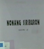 Cover Nonang Siriburon seri 2 / Kencana Sembiring Pelawi