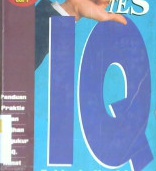 Cover Tes IQ :  Panduan praktis dan latihan mengukur IQ minat dan bakat / Alfred W. Munzert, Alih bahasa Ricelheri