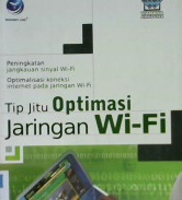 Cover Tips Jitu Optimasi Jaringan WI-FI