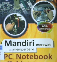 Cover Mandiri Merawat dan Memperbaiki Pe-Notebook dan Tablet