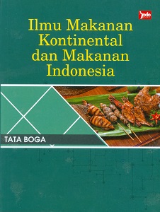 Cover Ilmu makanan kontinental dan makanan Indonesia / Febri Surya