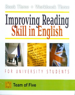 Cover Improving Reading Skill In English :  For University Students / Team Of Five