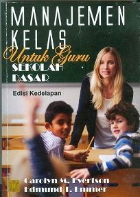 Cover Manajemen kelas untuk guru sekolah dasar / Carolyn M. Evertson