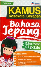 Cover Kamus kosakata serapan bahasa jepang / Tafi' Kawali
