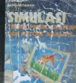 Cover Simulasi :  Teknik pemrograman dan metode analisis / Setiawan, sandi