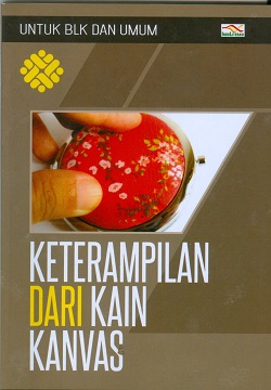 Cover Keterampilan dari kain kanvas / Wibowo Putro Aji