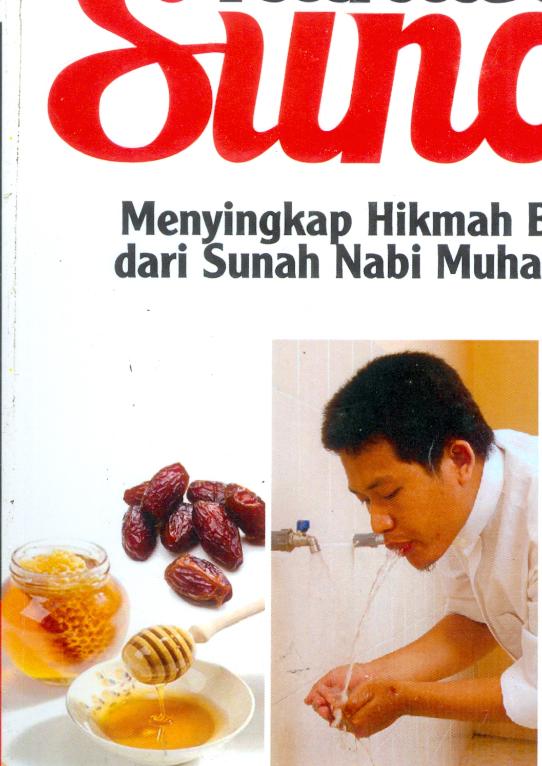 Cover Rahasia sunah :  Menyingkap hikmah berharga dari sunah Nabi Muhammad SAW / Shohihul Hasan, Lc.,M.PI