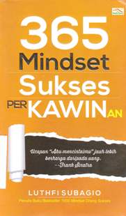 Cover 365 Mindset Sukses Perkawinan / Luthfi Subagio
