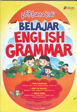 Cover Pertama kali belajar english grammar / Emirfan T Mulyati