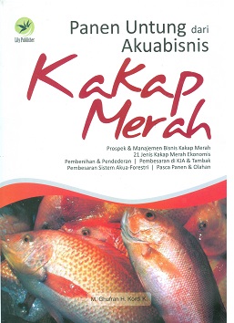 Cover Panen untung dari akuabisnis kakap merah / M. Ghufran H. Kordi K; Editor, Maya