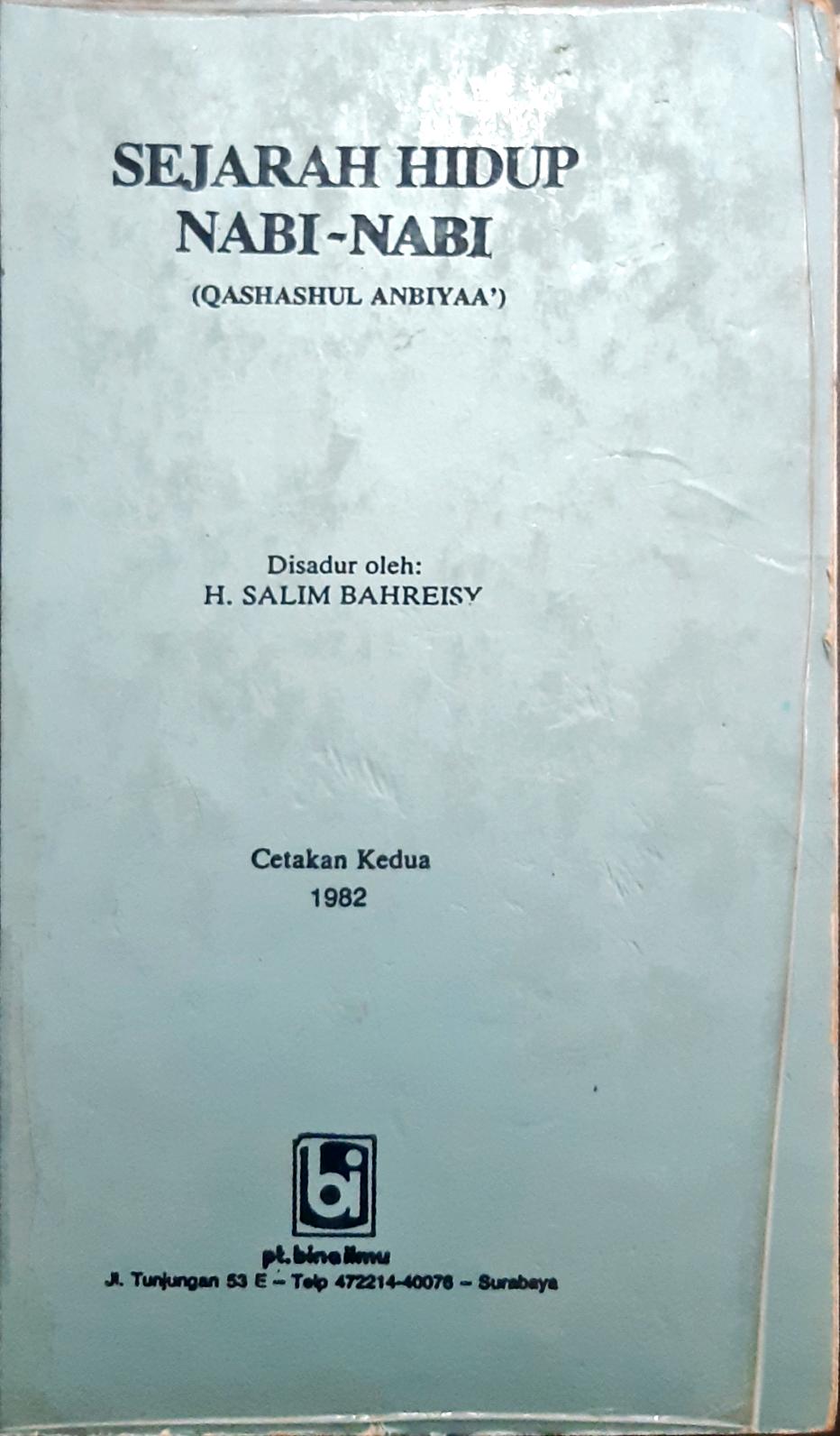 Cover Sejarah hidup Nabi-Nabi :  (Qashashul Anbiyaa') / Disadur oleh H. Salim Bahreisy