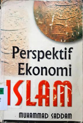 Cover Perspektif ekonomi islam / Muhammad Saddam; Penyunting, Hary kurniawan