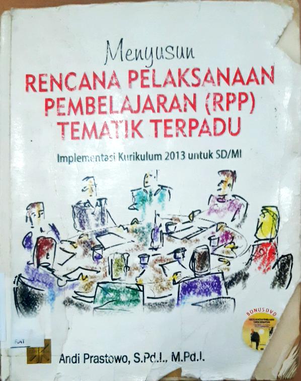 Cover Menyusun rencana Pelaksanaan pembelajaran [RPP} tematik terpadu :  Implementasi kurikulum 2013 untuk SD / MI / Andi Prastowo