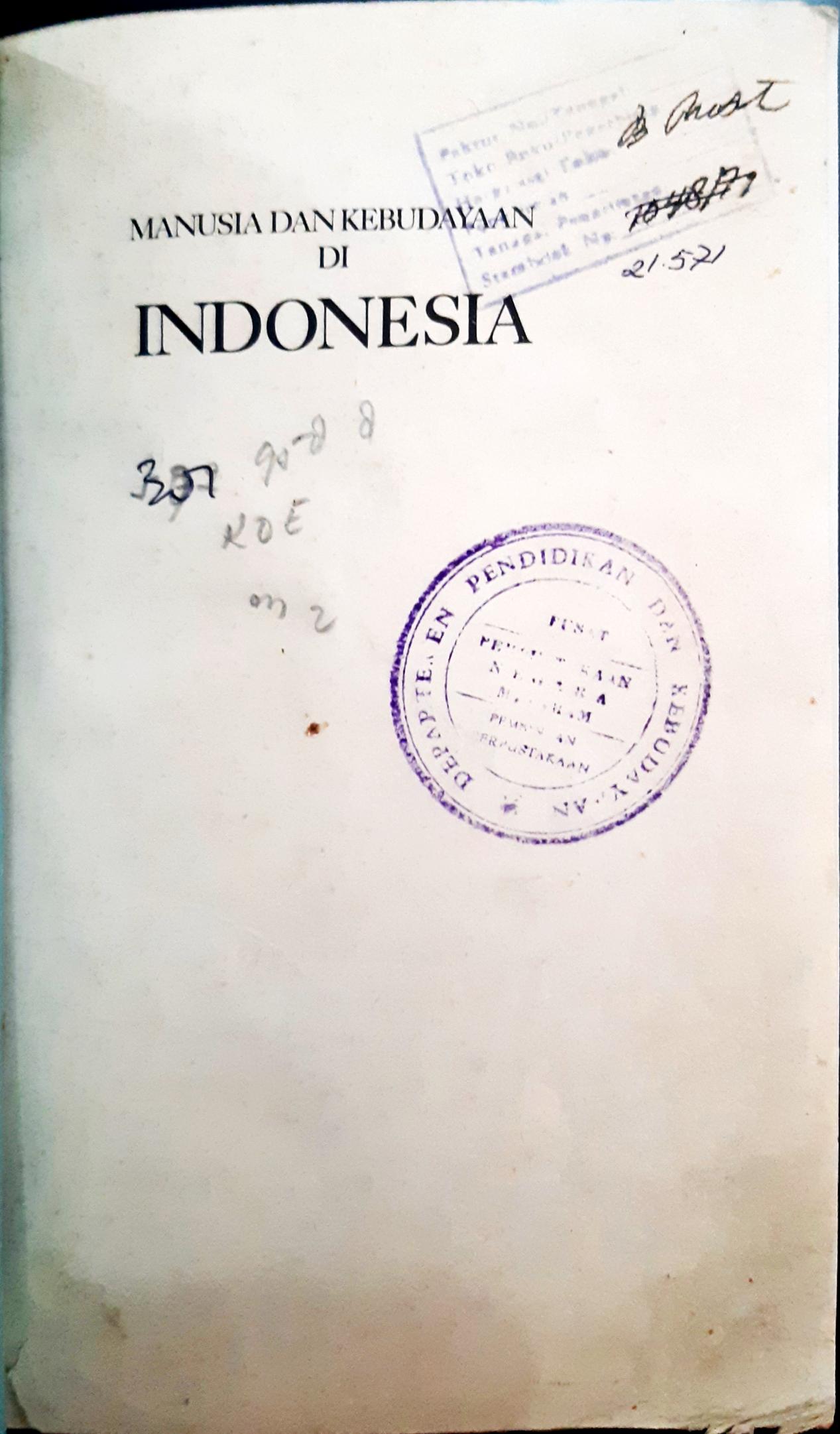 Cover Manusia dan kebudayaan di Indonesia. / Koencaraningrat