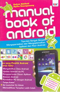 Cover Manual Book Of Android / Andrea Adelheid, Aqilha Simangunsong
