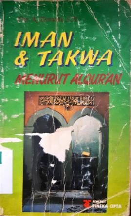 Cover Iman dan takwa menurut Al Qur'an / Drs. K. Permadi, SH.