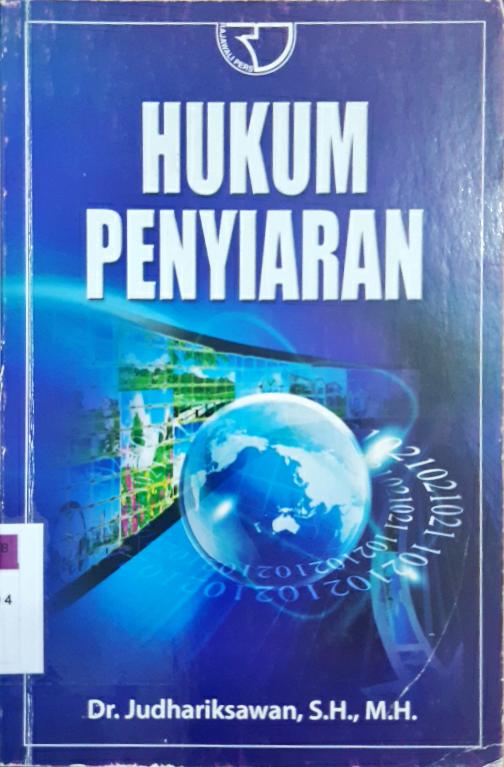 Cover HUkum Penyiaran / Dr. Judhariksawan, SH.,MH.