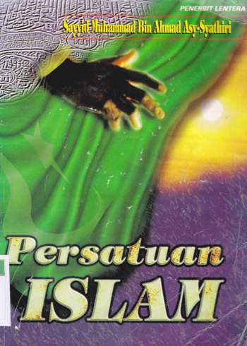 Cover Persatuan Islam / Sayyid Muhammad Bin Ahmad Asy-Syathiri