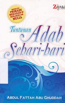 Cover Tuntunan adab sehari-hari / Abdul Fattah Abu Ghuddah