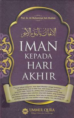 Cover Iman Kepada Hari akhir :  5 / Ali Muhammad Ash-shallabi; Alih bahasa,chep m faqih; Editor, ismail jalili