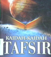 Cover Kaidah-kaidah tafsir / Dr. H. Abd. Rahman Dahlan, M.A ; editor, Achmad Zirzis