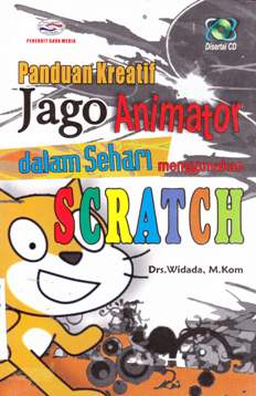 Cover Panduan kreatif jago animator dalam sehari menggunakan Scratch / Drs. Widada, M.Kom