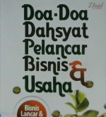 Cover Do'a do'a dahsyat pelancar bisnis dan usaha / H.Nur Faizin Muhits, M.A.