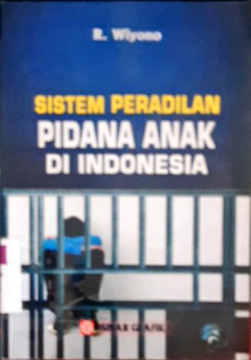 Cover Anak bukan untuk dihukum :  catatan pembahasan UU sistem peradilan pidana anak (UU SPPA) / M. Nasir Djamil