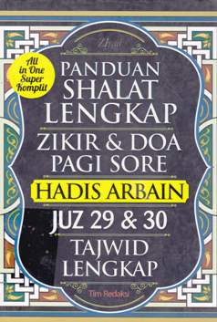 Cover Panduan Shalat Lengkap zikir & Doa Pagi Sore :  Hadis Arbain Juz 29 & 30 Tajwid Lengkap / Penyunting, Alamin Rayiis, Erlina Zachi