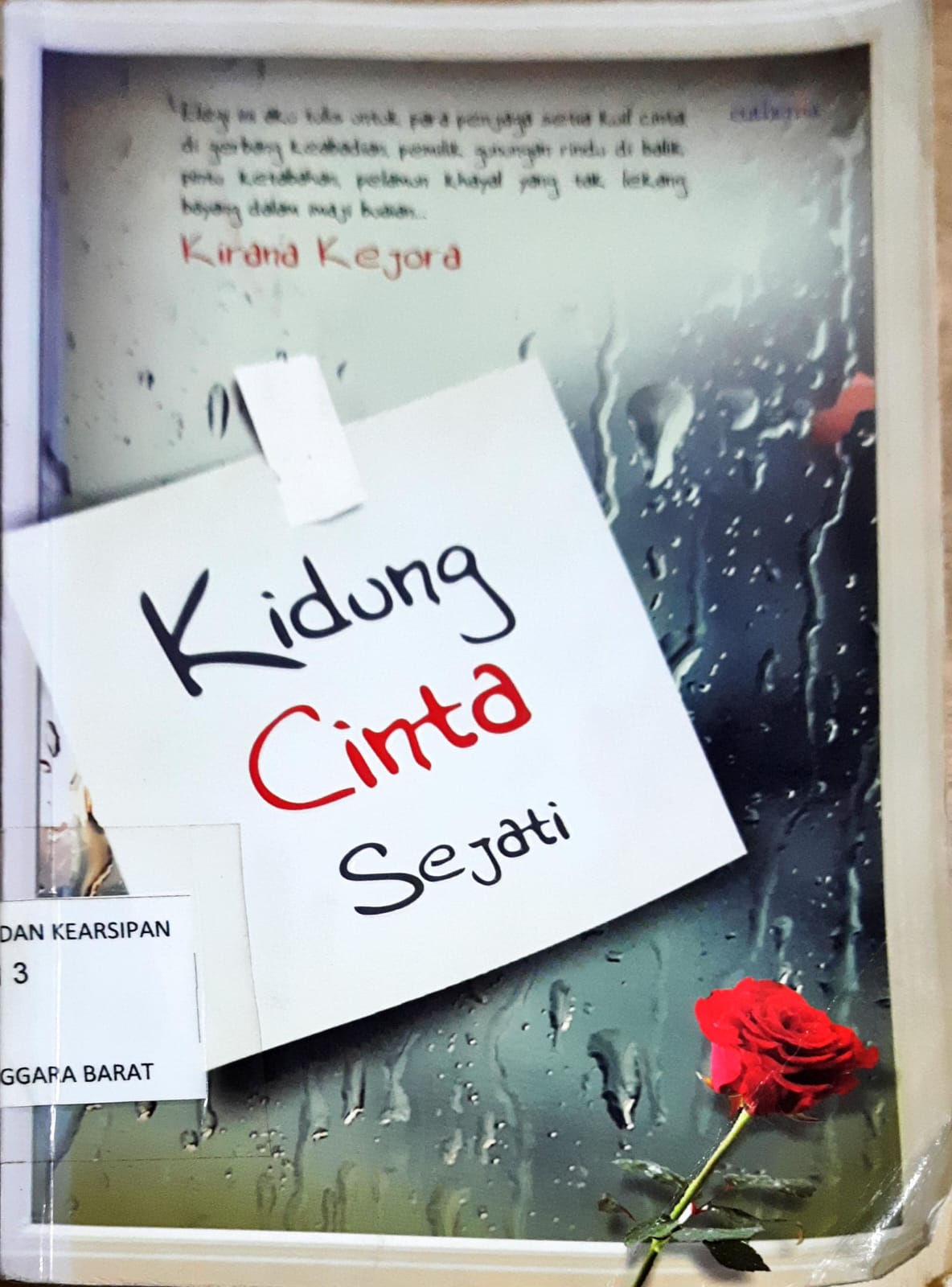 Cover Kidung cinta sejati :  Cinta datang untuk mencahayai , bukan melukai / Kirana kejora