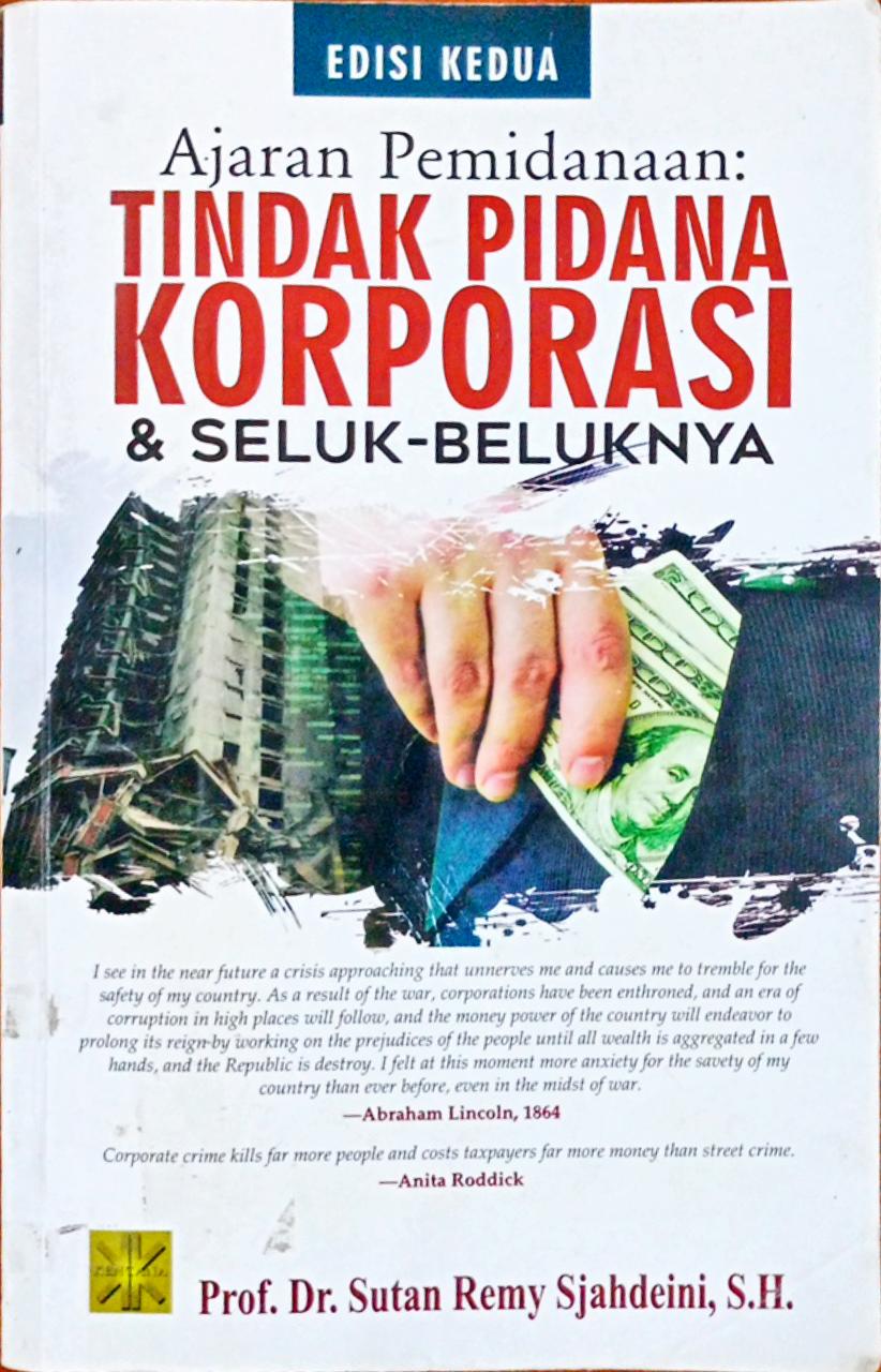 Cover Ajaran pemidanaan :  Tindak pidana korperasi / Sutas Reny Sjahdelin