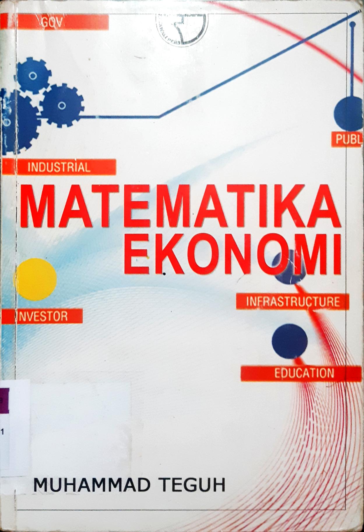 Cover Matematika Ekonomi / Muhammad Teguh