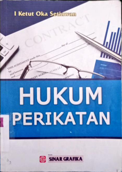 Cover Hukum Perikatan / Prof.Dr.I Ketut Oka Setiawan, S,H., M.H.,SpN.