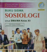 Cover Buku siswa sosiologi untuk SMA/MA kelas XII :  Peminatan ilmu-ilmu sosial / Poerwanti Hadi Pratiwi