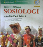 Cover Buku siswa sosiologi untuk SMA/MA kleas X :  Peminatan ilmu-ilmu sosial / Suranto