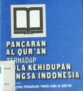 Cover Pancaran Al-quran terhadap pola kehidupan bangsa Indonesia