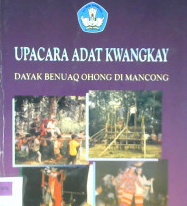 Cover Upacara adat kwangkay :  Dayak benuaq ohong di mancong / Latief, Halilintar