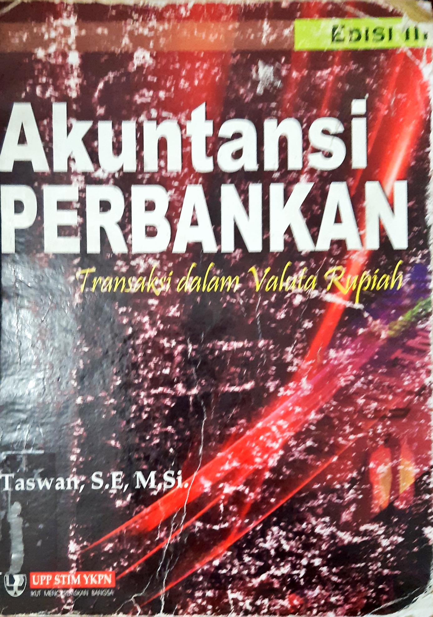 Cover Akuntansi perbankan petunjuk praktis operasional bank / Moh. Ramly Faud