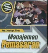 Cover Metodologi riset manajemen pemasaran :  Dilengkapi dengan contoh hasil penelitian / Dr.H. Nur Aswawi, Dr. H. Masyhuri