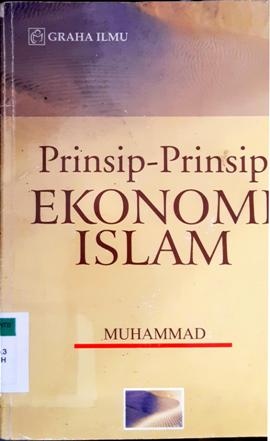 Cover Prinsip-prinsip ekonomi islam / Muhammad