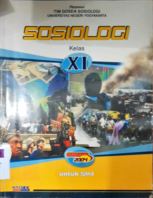 Cover Sosiologi Untuk SMA Kelas XI / Tim Dosen Sosiologi; editor, Tammi Prastowo, S.Sos.[at.all}