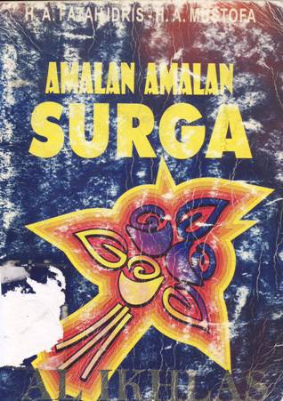 Cover Amalan -amalan surga / H. A. Fatah Idris, H. A. Mustofa