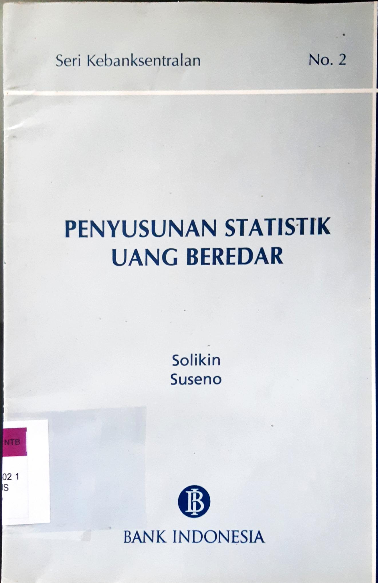 Cover Penyusunan statistik uang beredar No.2 / Solikin, Suseno