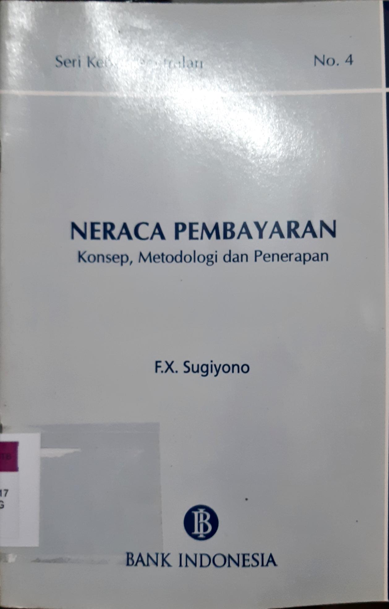 Cover NERACA PEMBAYARAN :  Konsep, Metodologi dan Penerapan / F.X Sugiyono