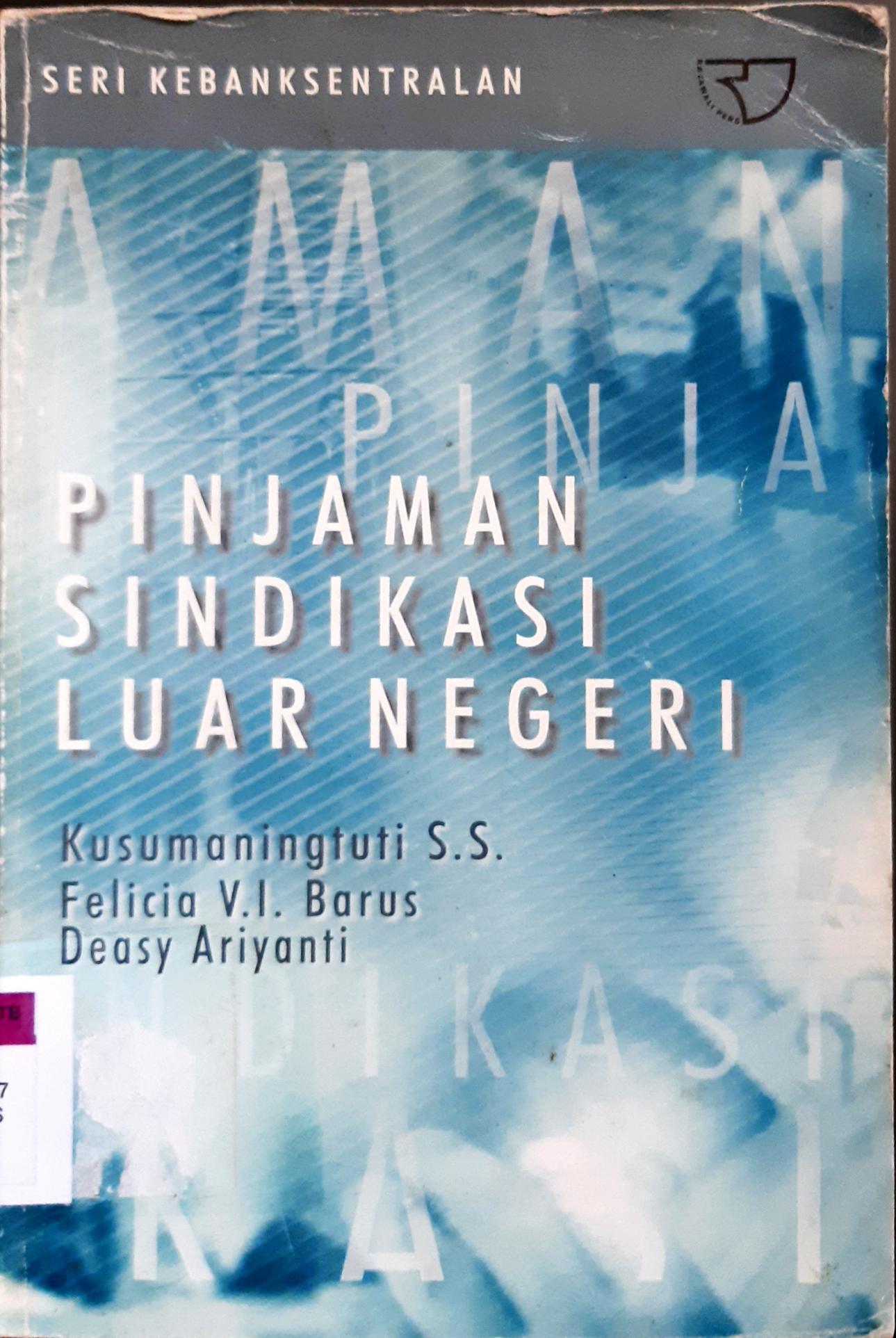 Cover Pinjaman sindikasi luar negeri / Kusumaningtuti S.S.
