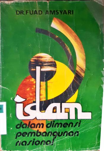 Cover Islam dalam dimensi pembangunan nasional / Dr. Fuad Amsyari